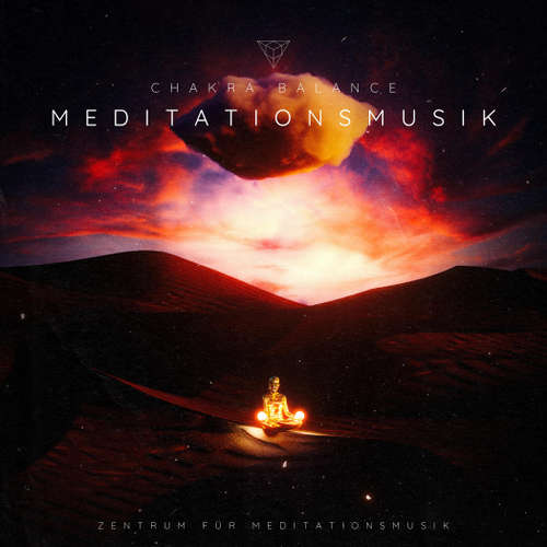 Hoerbuch CHAKRA BALANCE: Meditationsmusik - Zentrum für Meditationsmusik - Zentrum für Meditationsmusik