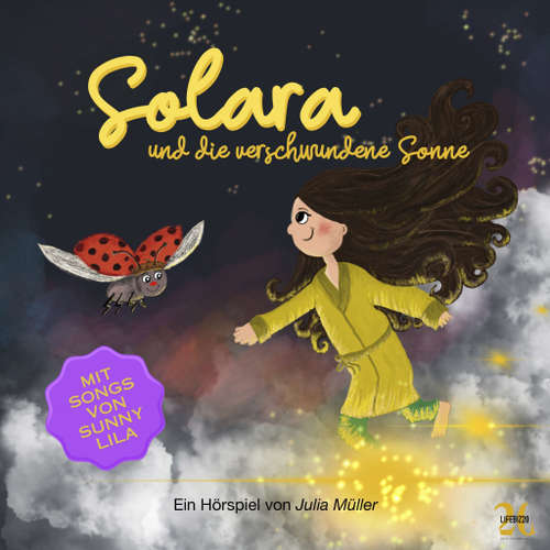 Hoerbuch Solara und die verschwundene Sonne -  - Julia Müller