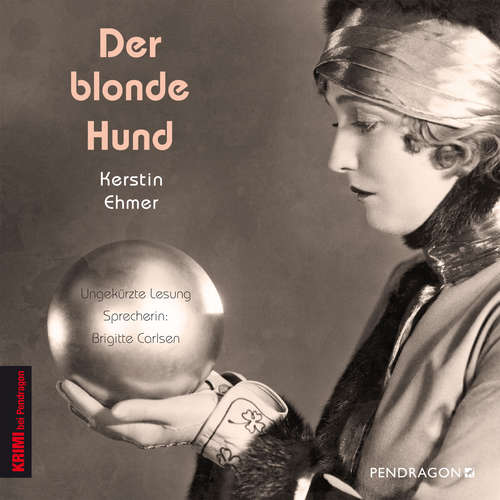 Hoerbuch Der blonde Hund - Kerstin Ehmer - Brigitte Carlsen