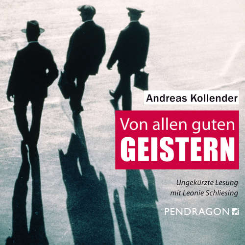Hoerbuch Von allen guten Geistern - Andreas Kollender - Leonie Schliesing