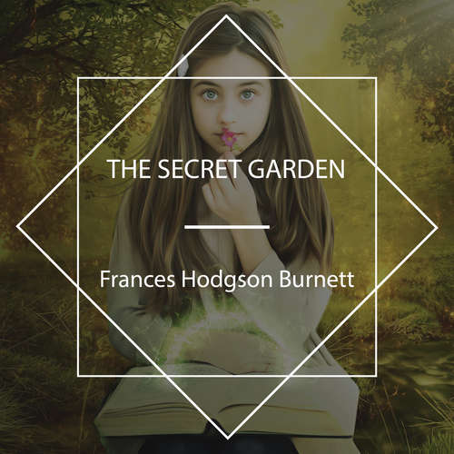 Audiobook The Secret Garden - Frances Hodgson Burnett - ashleighjane