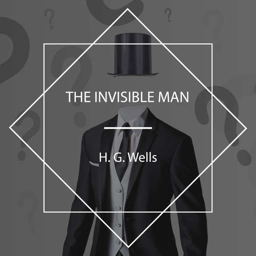 Audiobook The Invisible Man - H.G. Wells - Andrew Gaunce
