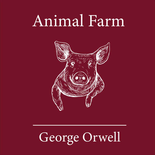 Audiobook Animal Farm - George Orwell - Christopher Saylor