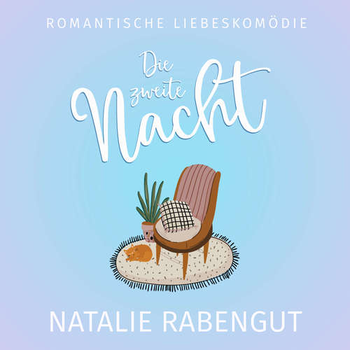 Hoerbuch Die zweite Nacht - Natalie Rabengut - Laura Sophie Helbig