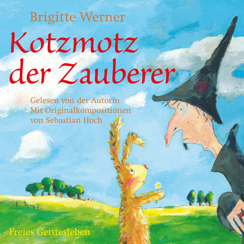 Hoerbuch Kotzmotz der Zauberer - Brigitte Werner - Brigitte Werner