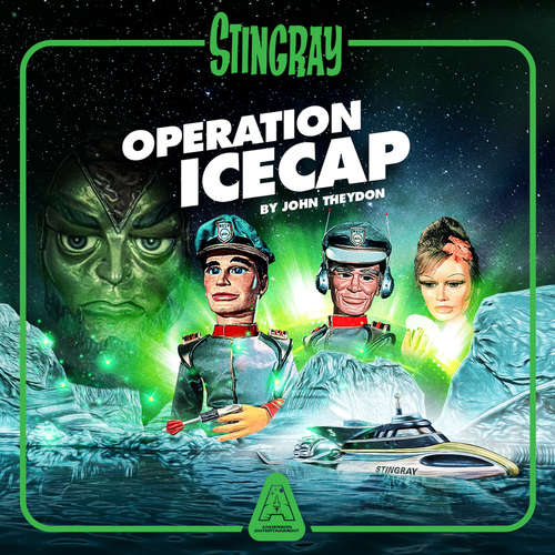 Audiobook Stingray - Operation Icecap - John Theydon - Marc Silk