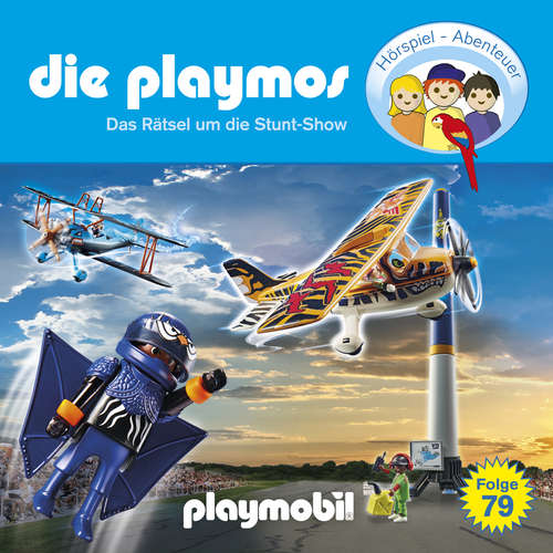 Hoerbuch Die Playmos - Das Original Playmobil Hörspiel, Folge 79: Das Rätsel um die Stunt-Show - David Bredel - Gerrit Schmidt-Foß