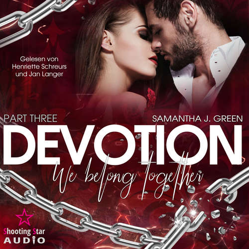 Hoerbuch Devotion: We belong together - Belong, Band 3 - Samantha J. Green - Henriette Schreurs