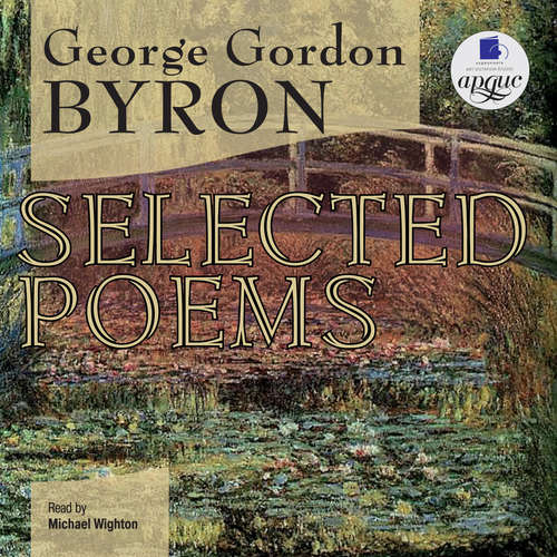 Audiobook Selected Poems - George Gordon Byron - Michael Wighton