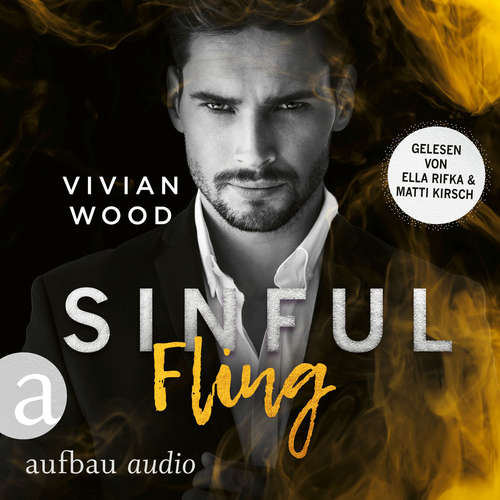 Hoerbuch Sinful Fling - Sinfully Rich, Band 1 - Vivian Wood - Matti Kirsch