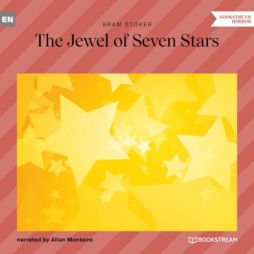 Audiobook The Jewel of Seven Stars - Bram Stoker - Allan Monteiro