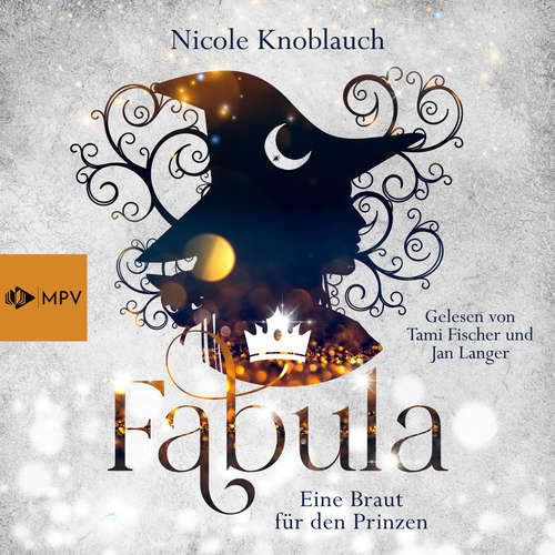 Hoerbuch Fabula - Eine Braut für den Prinzen - Nicole Knoblauch - Tami Fischer