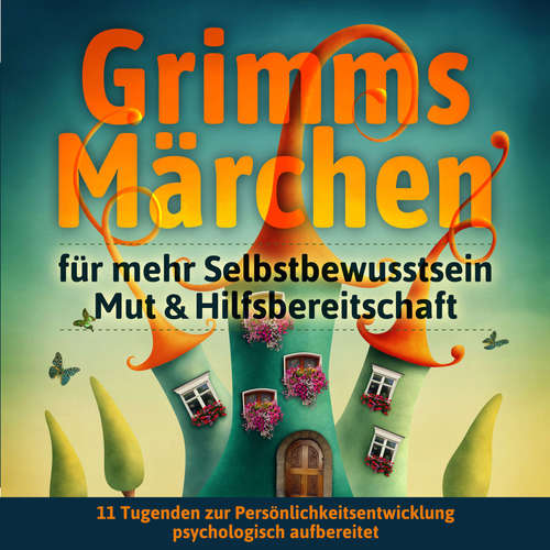 Hoerbuch Grimms Märchen für mehr Selbstbewusstsein, Mut & Hilfsbereitschaft - Grimm - Rita Luksch