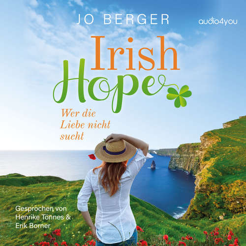 Hoerbuch Irish Hope - Jo Berger - Henrike Tönnes