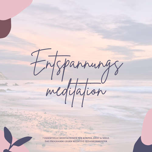 Hoerbuch Entspannungsmeditation - Institut für Entspannungsmeditation - Institut für Entspannungsmeditation