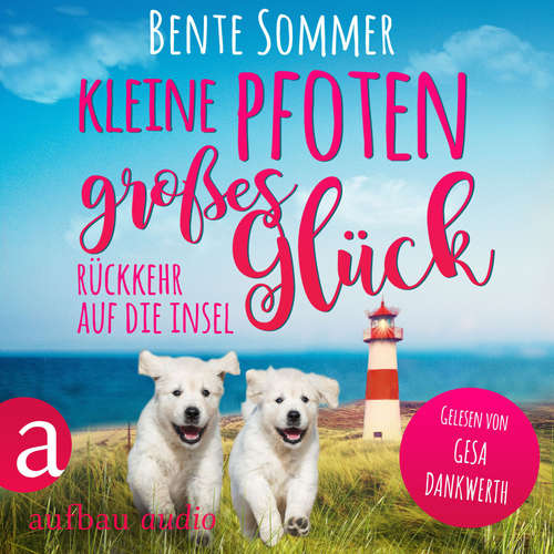 Hoerbuch Rückkehr auf die Insel - Bente Sommer - Gesa Dankwerth