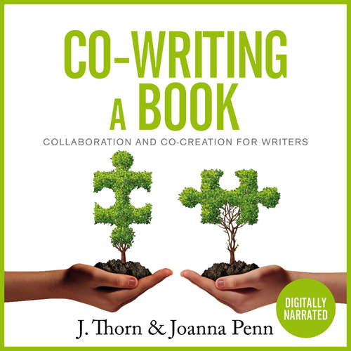 Audiobook Co-writing a Book - Joanna Penn - Kellie Mitchell