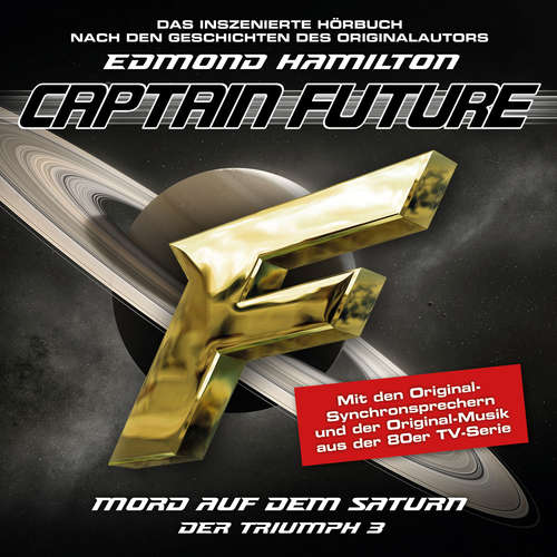 Hoerbuch Captain Future, Der Triumph, Folge 3: Mord auf dem Saturn - Edmond Hamilton - Helmut Krauss