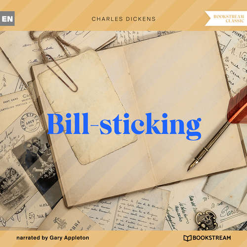Audiobook Bill-sticking - Charles Dickens - Gary Appleton