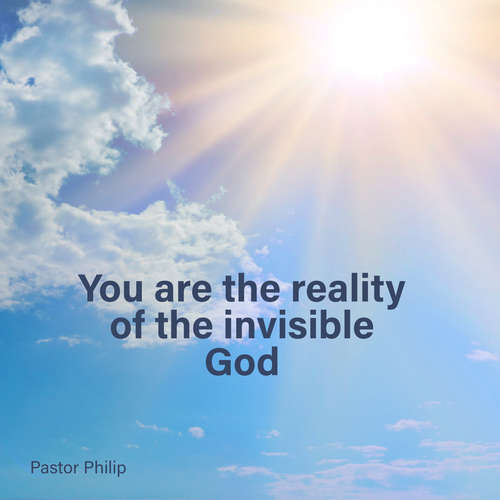 Audiobook You Are the Reality of the Invisible God - Pastor Philip - Marianne Jacobs