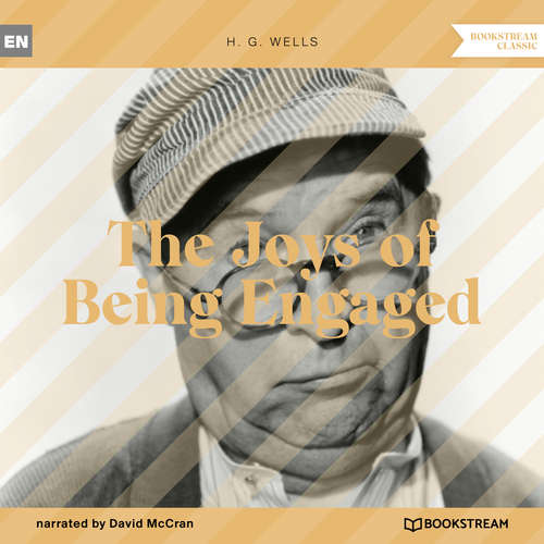 Audiobook The Joys of Being Engaged - H. G. Wells - David McCran