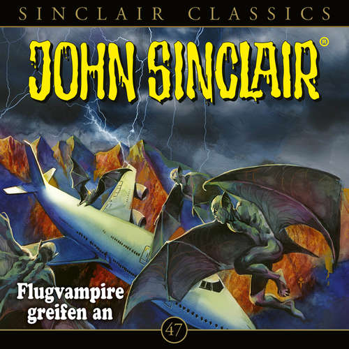Hoerbuch Flugvampire greifen an, Classics - John Sinclair, Folge 47 - Jason Dark - Dietmar Wunder