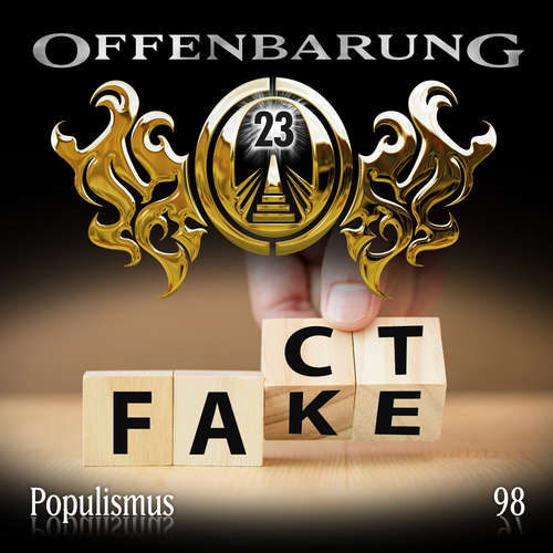 Hoerbuch Offenbarung 23, Folge 98: Populismus - Markus Duschek - Till Hagen