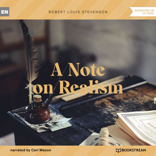 Audiobook A Note on Realism - Robert Louis Stevenson - Carl Mason