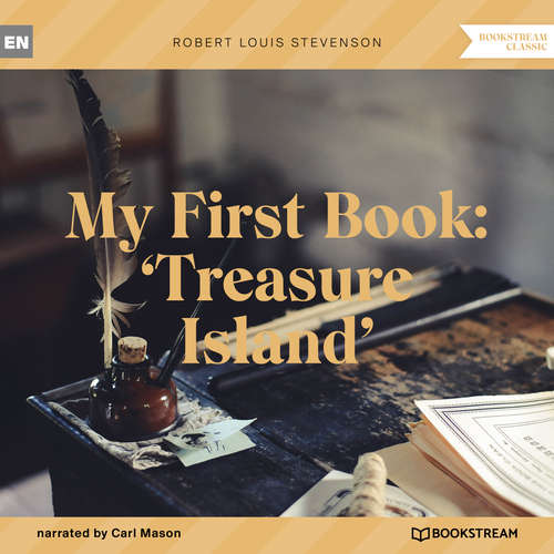 Audiobook My First Book: 'Treasure Island' - Robert Louis Stevenson - Carl Mason