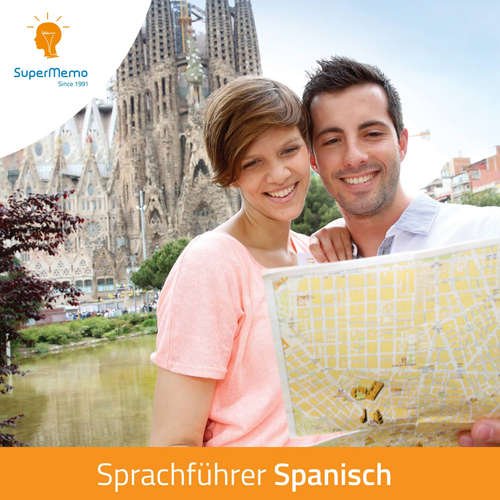 Hoerbuch SuperMemo Sprachführer, Spanisch - SuperMemo World - Eva Rufo