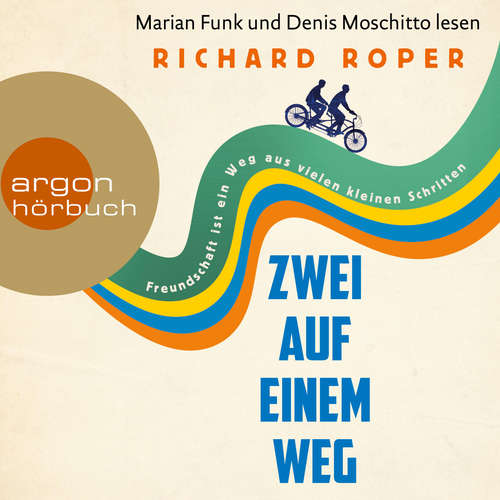 Hoerbuch Zwei auf einem Weg - Richard Roper - Denis Moschitto