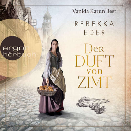 Hoerbuch Der Duft von Zimt - Rebekka Eder - Vanida Karun