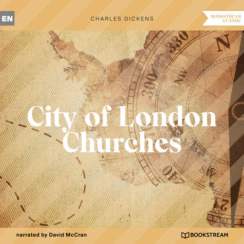 Audiobook City of London Churches - Charles Dickens - David McCran