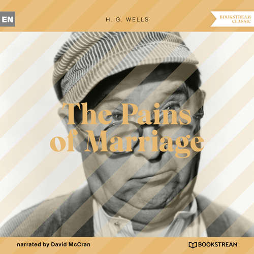 Audiobook The Pains of Marriage - H. G. Wells - David McCran