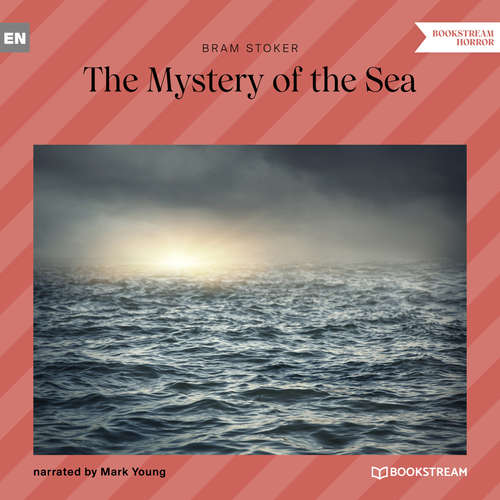 Audiobook The Mystery of the Sea - Bram Stoker - Mark Young