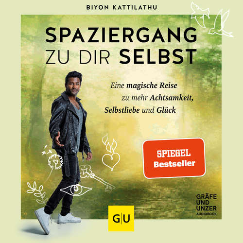 Hoerbuch Spaziergang zu dir selbst - Biyon Kattilathu - Biyon Kattilathu