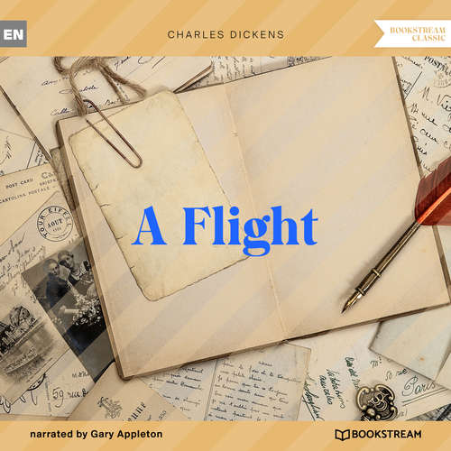 Audiobook A Flight - Charles Dickens - Gary Appleton