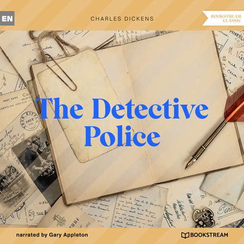 Audiobook The Detective Police - Charles Dickens - Gary Appleton