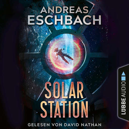 Hoerbuch Solarstation - Andreas Eschbach - David Nathan