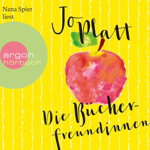 Hoerbuch Die Bücherfreundinnen - Jo Platt - Nana Spier Hoerbuch Die Bücherfreundinnen - Jo Platt - Nana Spier