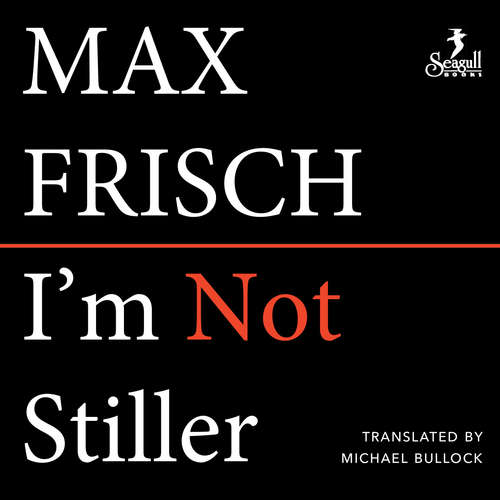 Audiobook I'm Not Stiller - Max Frisch - Jonathan Davis
