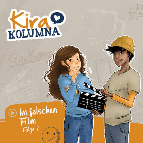 Hoerbuch Kira Kolumna, Folge 7: Im falschen Film - Matthias von Bornstädt - Yvonne Greitzke