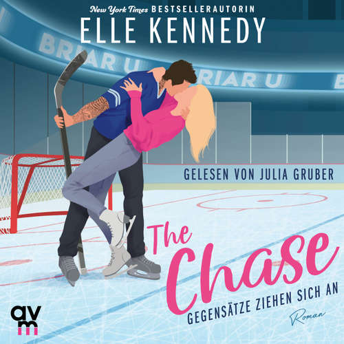 Hoerbuch The Chase – Gegensätze ziehen sich an - Elle Kennedy - Julia Gruber