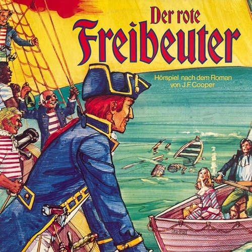 Hoerbuch Der rote Freibeuter - J. F. Cooper - Eduard Wildner