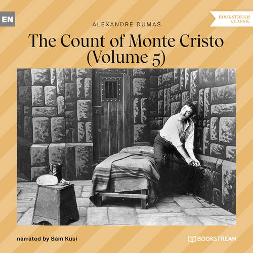 Audiobook The Count of Monte Cristo - Volume 5 - Alexandre Dumas - Sam Kusi