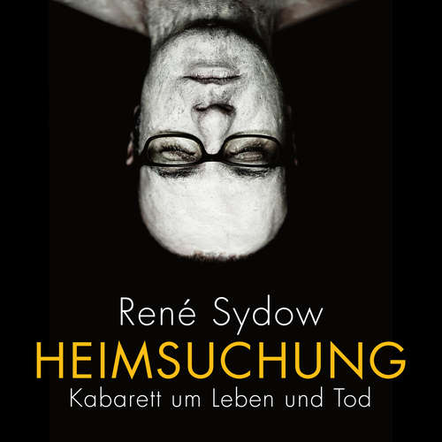 Hoerbuch Heimsuchung - René Sydow - René Sydow