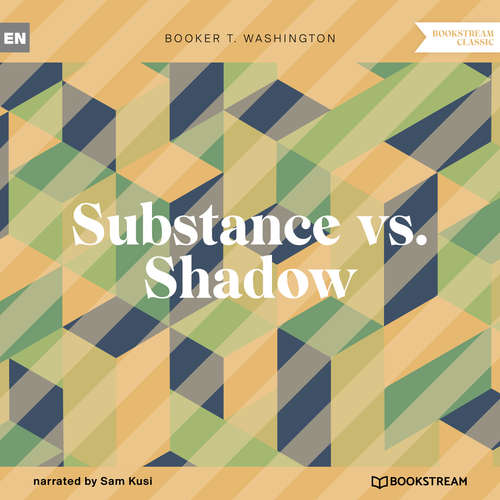 Audiobook Substance vs. Shadow - Booker T. Washington - Sam Kusi