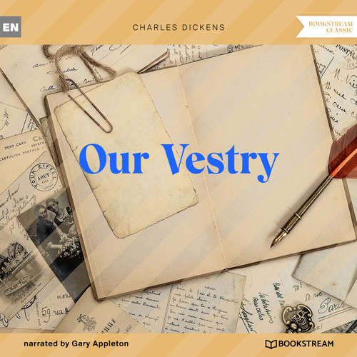Audiobook Our Vestry - Charles Dickens - Gary Appleton