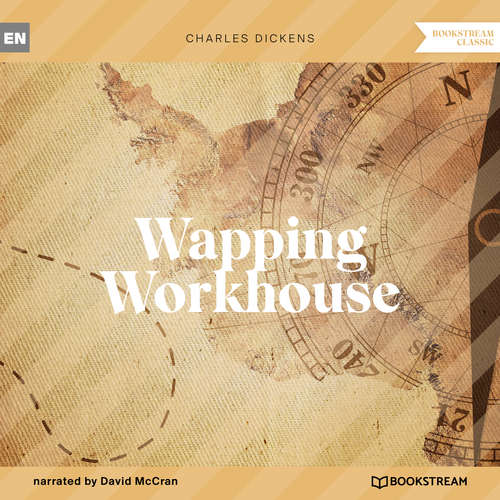 Audiobook Wapping Workhouse - Charles Dickens - David McCran