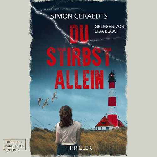 Hoerbuch Du stirbst allein - Simon Geraedts - Lisa Boos